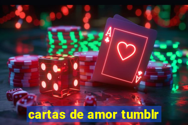 cartas de amor tumblr